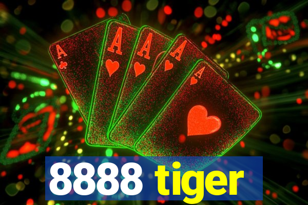 8888 tiger